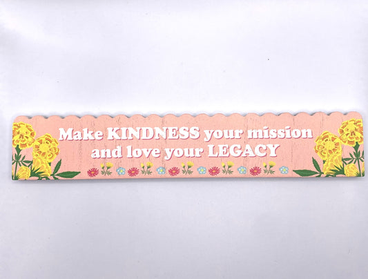 Wooden kindness plaque